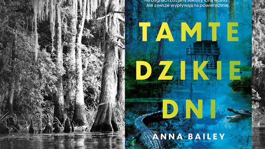 Na bagnach Luizjany sekrety toną wolno... Ale zawsze wypływają na powierzchnię