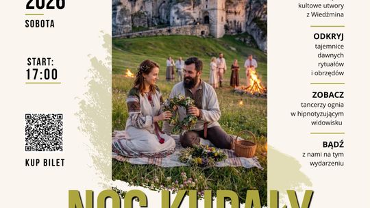 Noc Kupały 2026 na Zamku Ogrodzieniec – słowiańska magia, ogień i muzyka z Wiedźmina