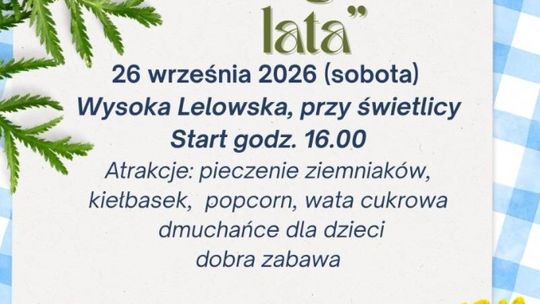 Pożegnanie lata w Wysokiej Lelowskiej. Biesiada przy świetlicy już 26 września