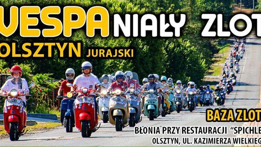 Vespaniały zlot w Olsztynie Jurajskim już w ten weekend
