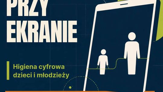 „Wychowanie przy ekranie”. Bezpłatne spotkanie dla rodziców i nauczycieli w Żarkach