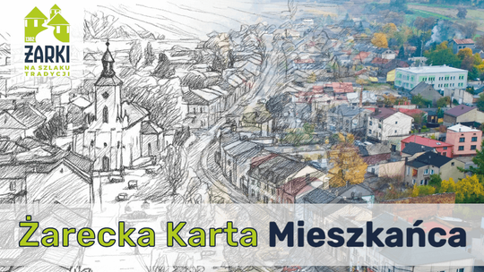 Żarki mają Kartę Mieszkańca