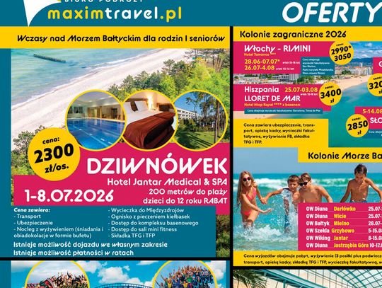Biuro Podróży Maxim Travel pokazało ofertę wakacyjną Biuro Podróży Maxim Travel pokazało ofertę wakacyjną