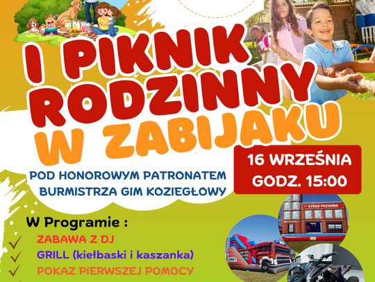 I PIKNIK RODZINNY W ZABIJAKU