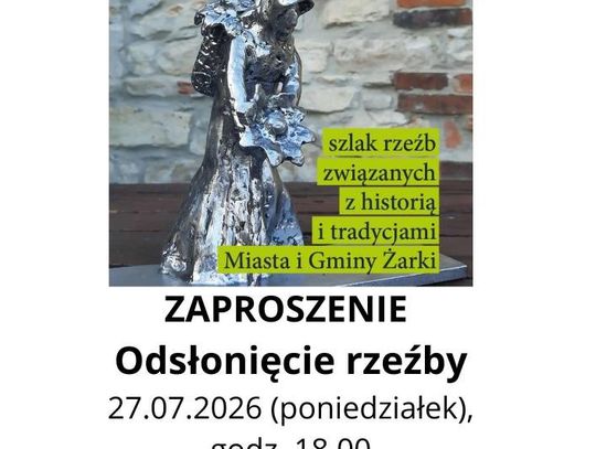 Kolejna rzeźba na Szlaku Tradycji w Żarkach