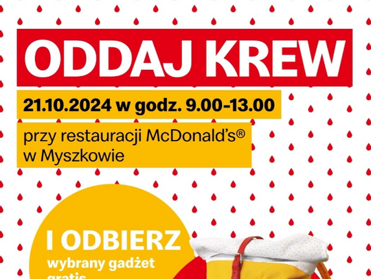 Oddaj krew przy McDonald’s w Myszkowie i otrzymaj gadżety