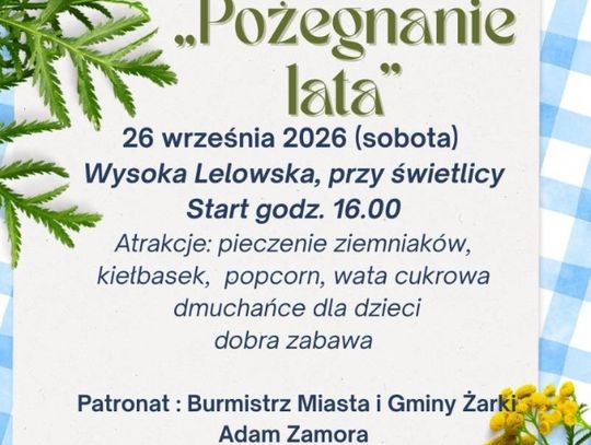 Pożegnanie lata w Wysokiej Lelowskiej. Biesiada przy świetlicy już 26 września