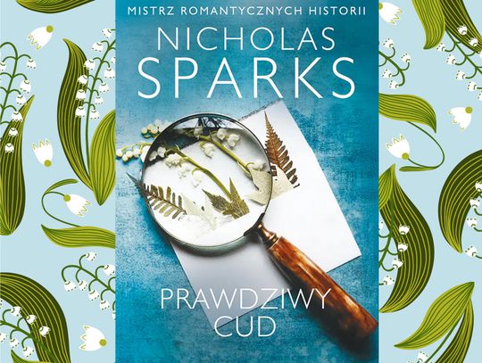 PRAWDZIWY CUD Nicholas Sparks