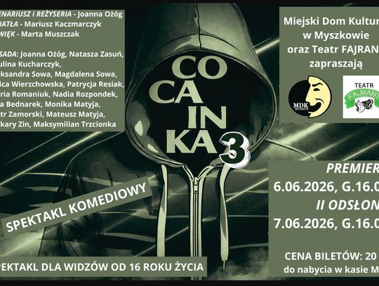 Teatr FAJRANT ZAPRASZA NA SPEKTAKL KOMEDIOWY „COCAINKA III”