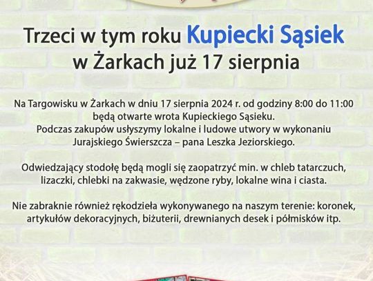 W SOBOTĘ,  17 SIERPNIA , KUPIECKI SĄSIEK NA TARGOWISKU W ŻARKACH