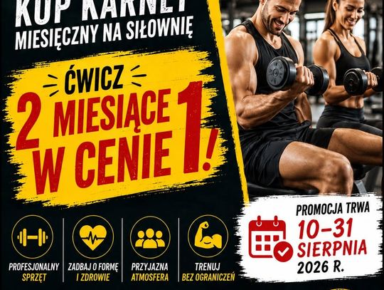 WAKACYJNA PROMOCJA NA SIŁOWNIĘ MOSiR MYSZKÓW