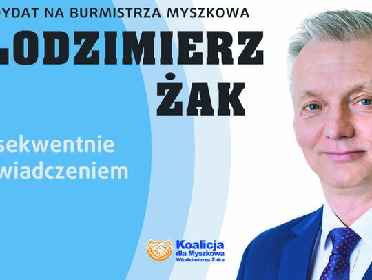 Włodzimierz Żak, burmistrz Myszkowa od 13 lat, ogłasza program na najbliższe 5 lat