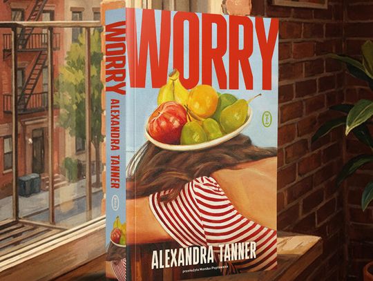 Worry Alexandra Tanner  DWIE SIOSTRY. JEDNA WSPÓLNA HISTORIA