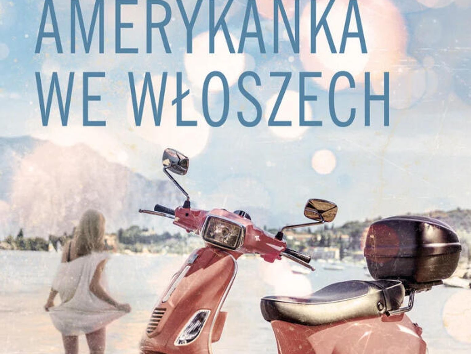 Amerykanka we Włoszech Goodrich Heddi