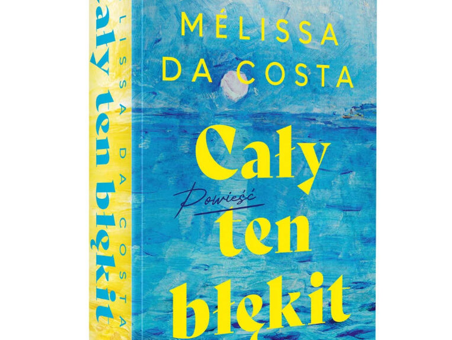 „Cały ten błękit” – gdy przeszłość nie daje o sobie zapomnieć