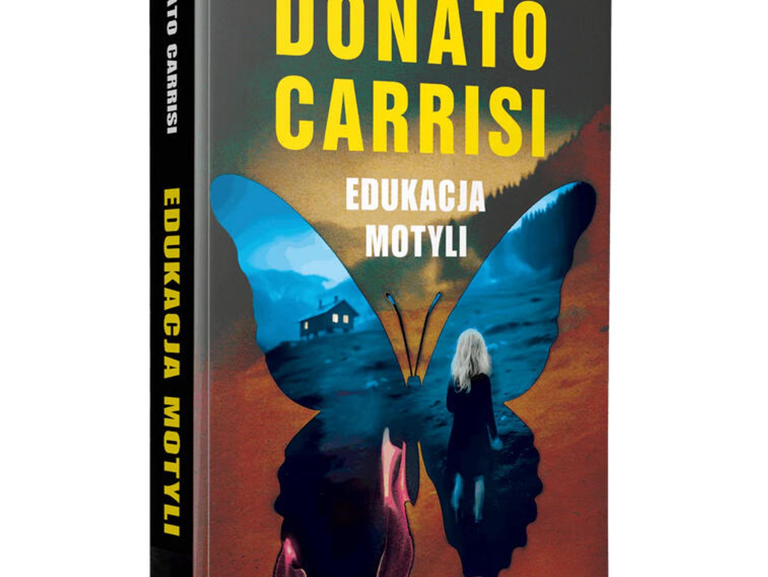 EDUKACJA MOTYLI Donato Carrisi- Wydawnictwo Albatros
