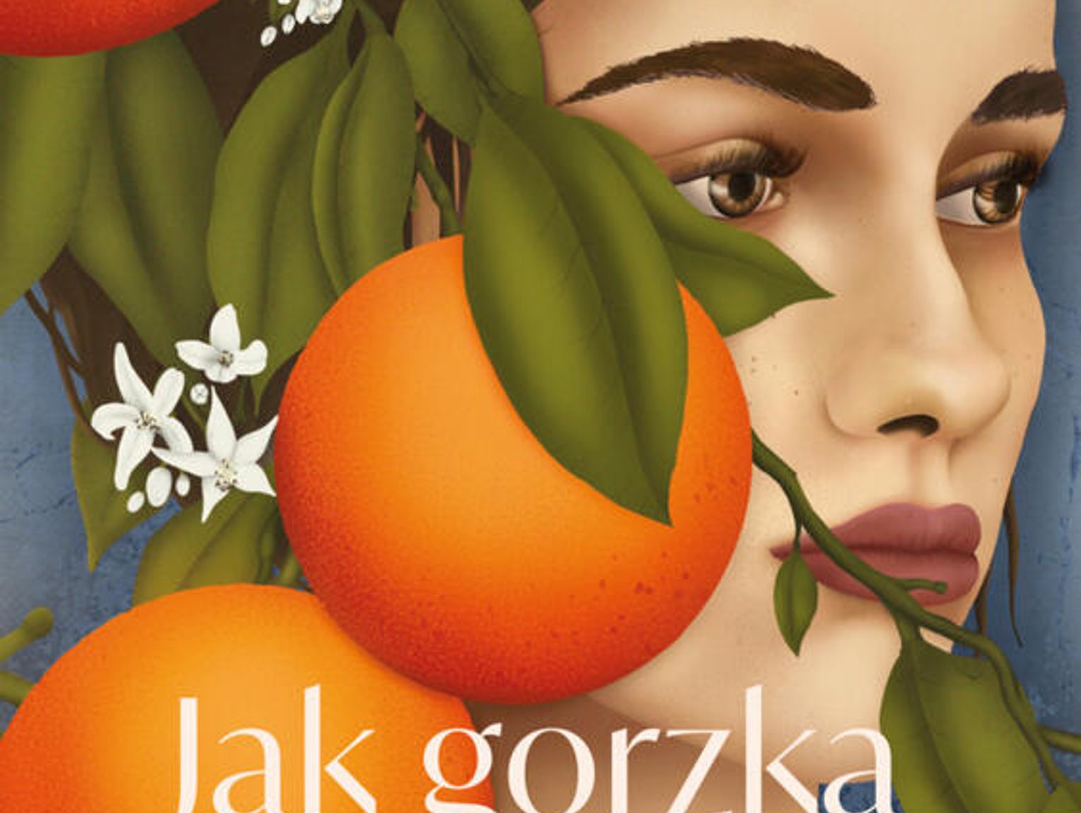 Jak gorzka pomarańcza Milena Palminteri