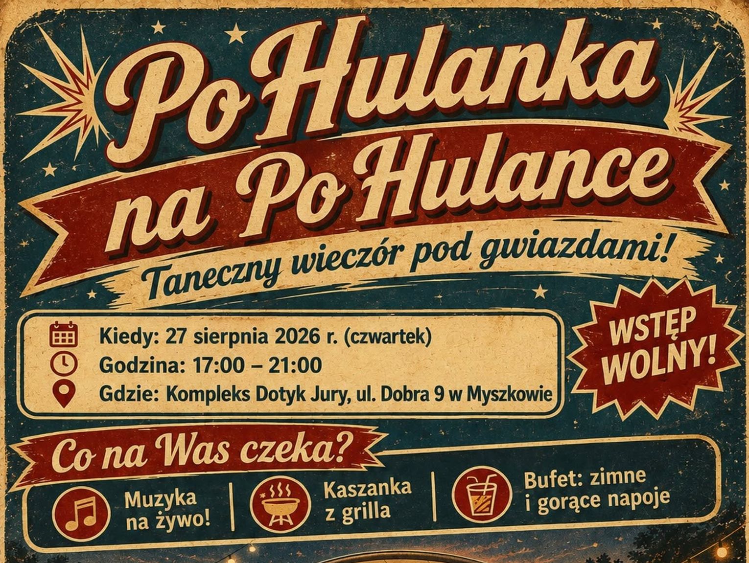 „PoHulanka na PoHulance”. Taneczny wieczór pod gwiazdami w Myszkowie