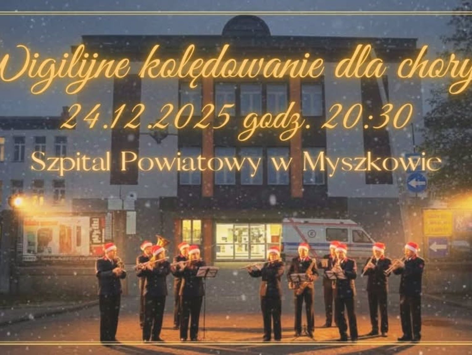 Prawdziwy koncert i NAPRAWDĘ w WIGILIĘ! DLA PACJENTÓW SZPITALA