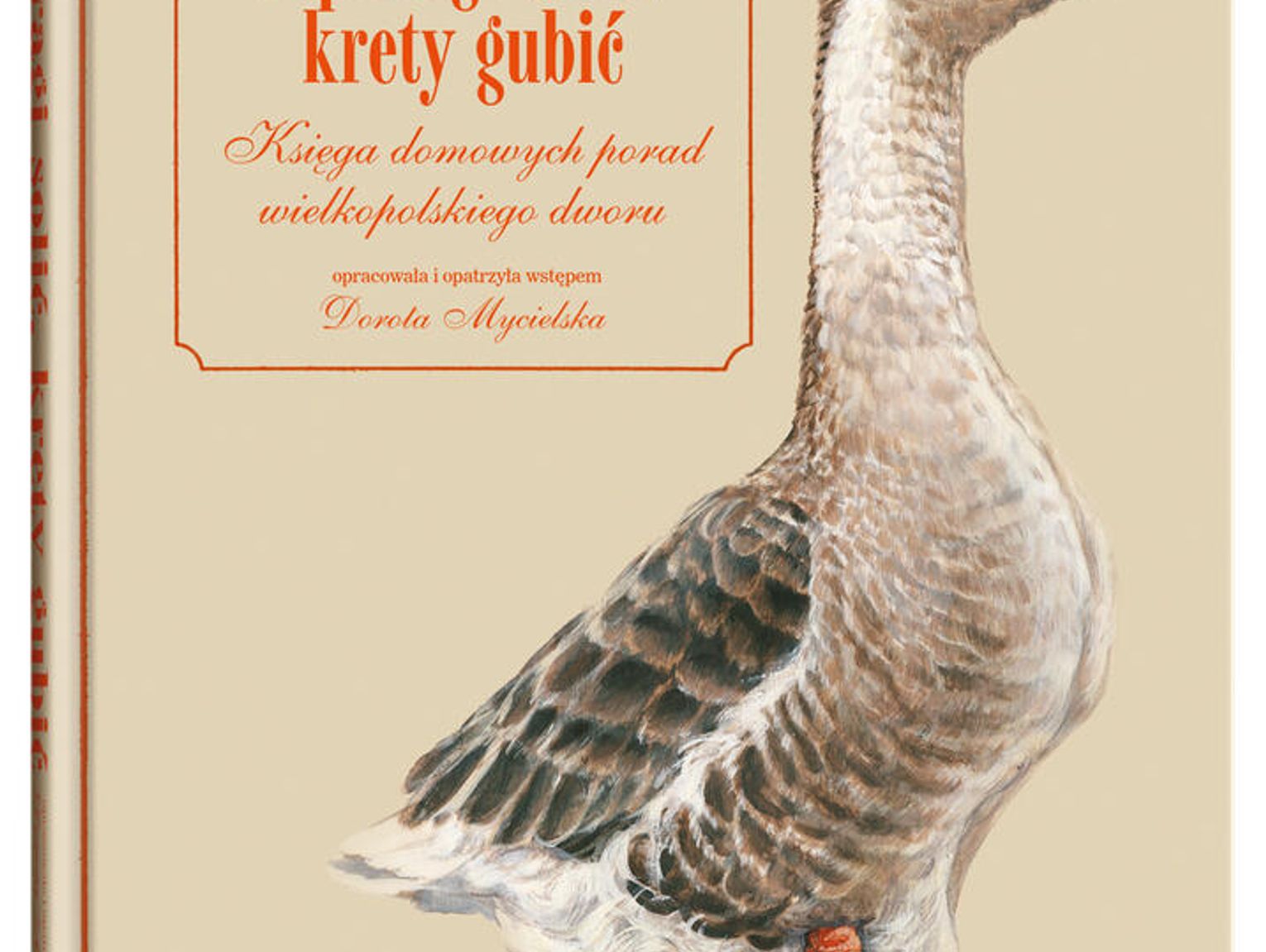 Szparagi solić, krety gubić Księga domowych porad wielkopolskiego dworu