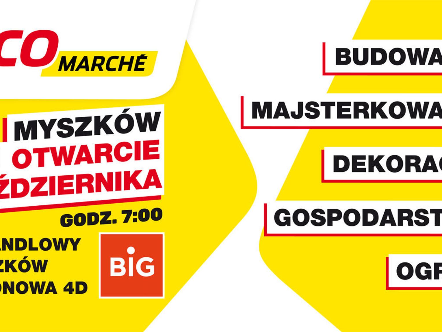 WKRÓTCE OTWARCIE SKLEPU BRICOMARCHÉ W MYSZKOWIE