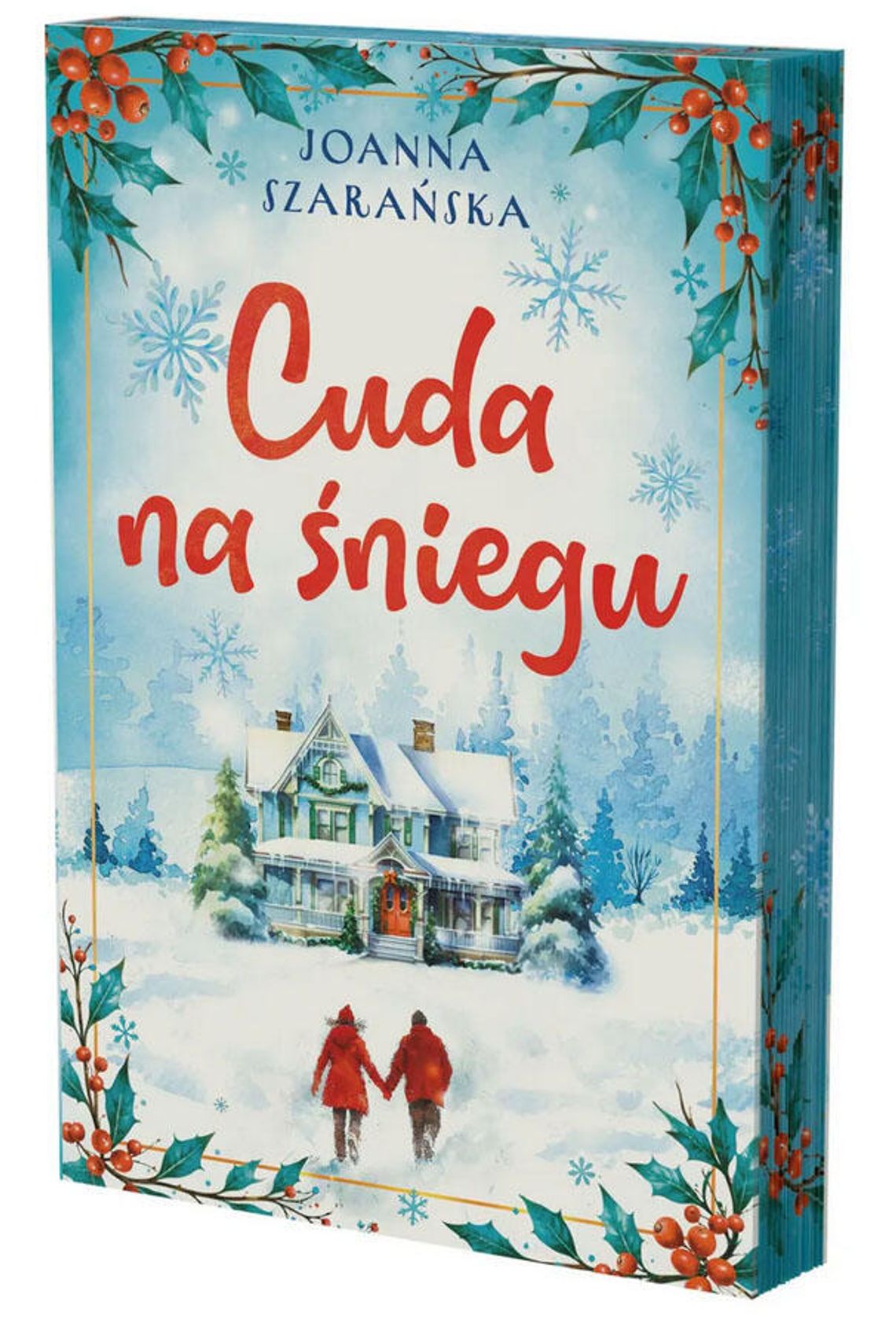 Cuda na śniegu Joanna Szarańska- Pomysł na prezent Cuda na śniegu Joanna Szarańska- Pomysł na prezent