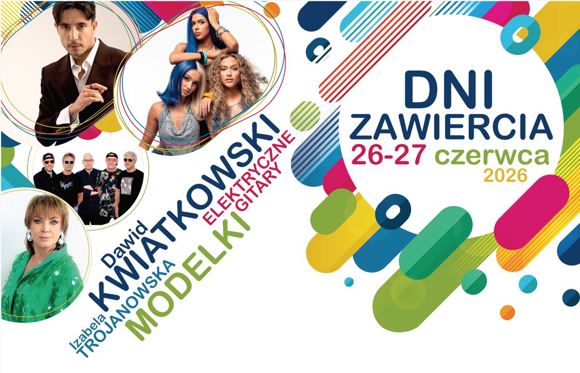 Dni Zawiercia. Wystąpią Izabela Trojanowska, Dawid Kwiatkowski i Elektryczbne Gitary