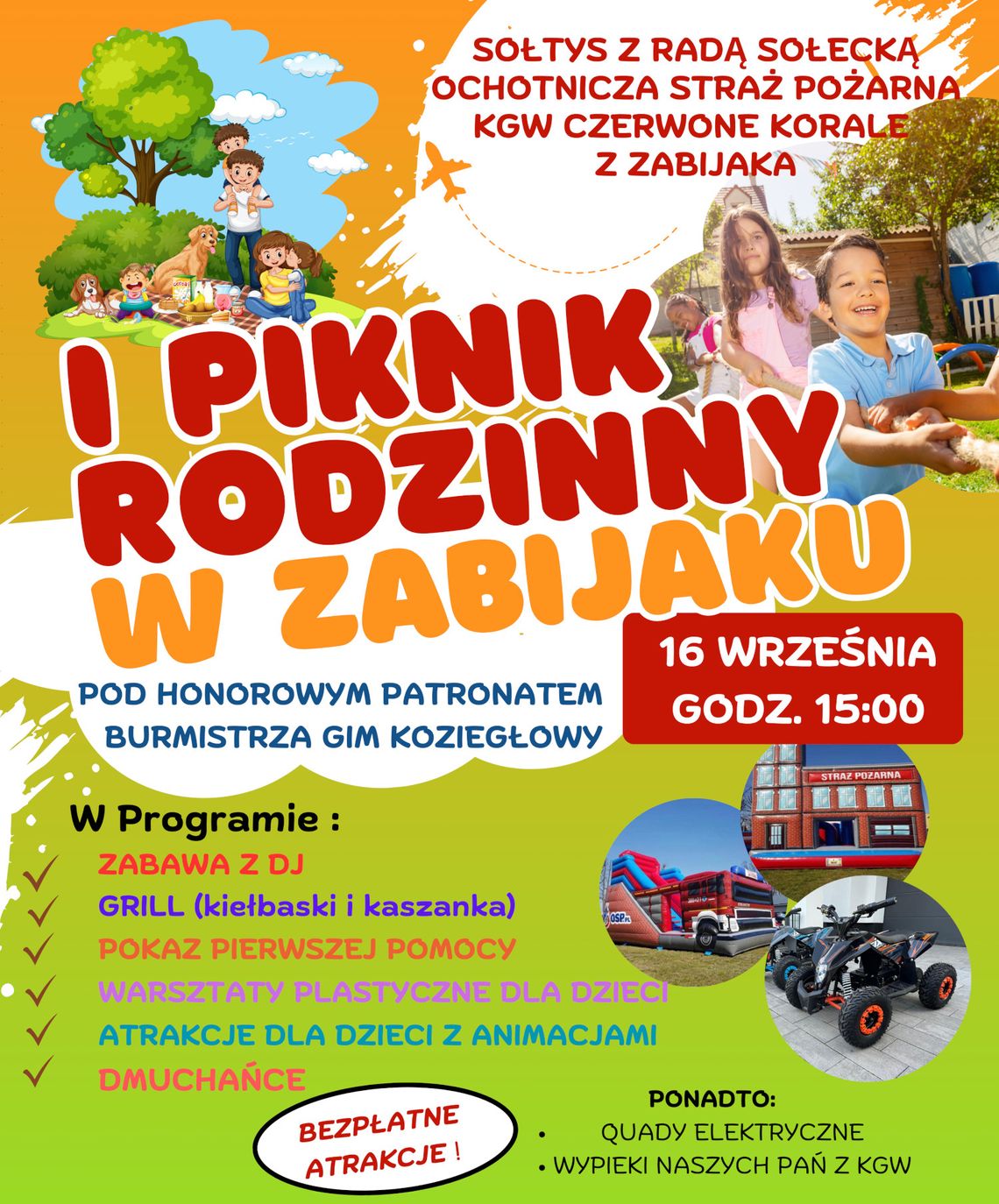 I PIKNIK RODZINNY W ZABIJAKU