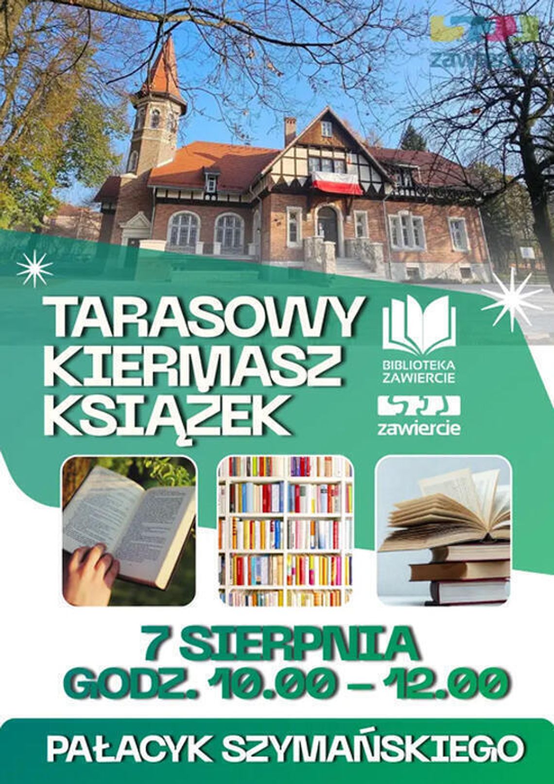 Kiermasz Książek w Pałacyku Szymańskiego Kiermasz Książek w Pałacyku Szymańskiego