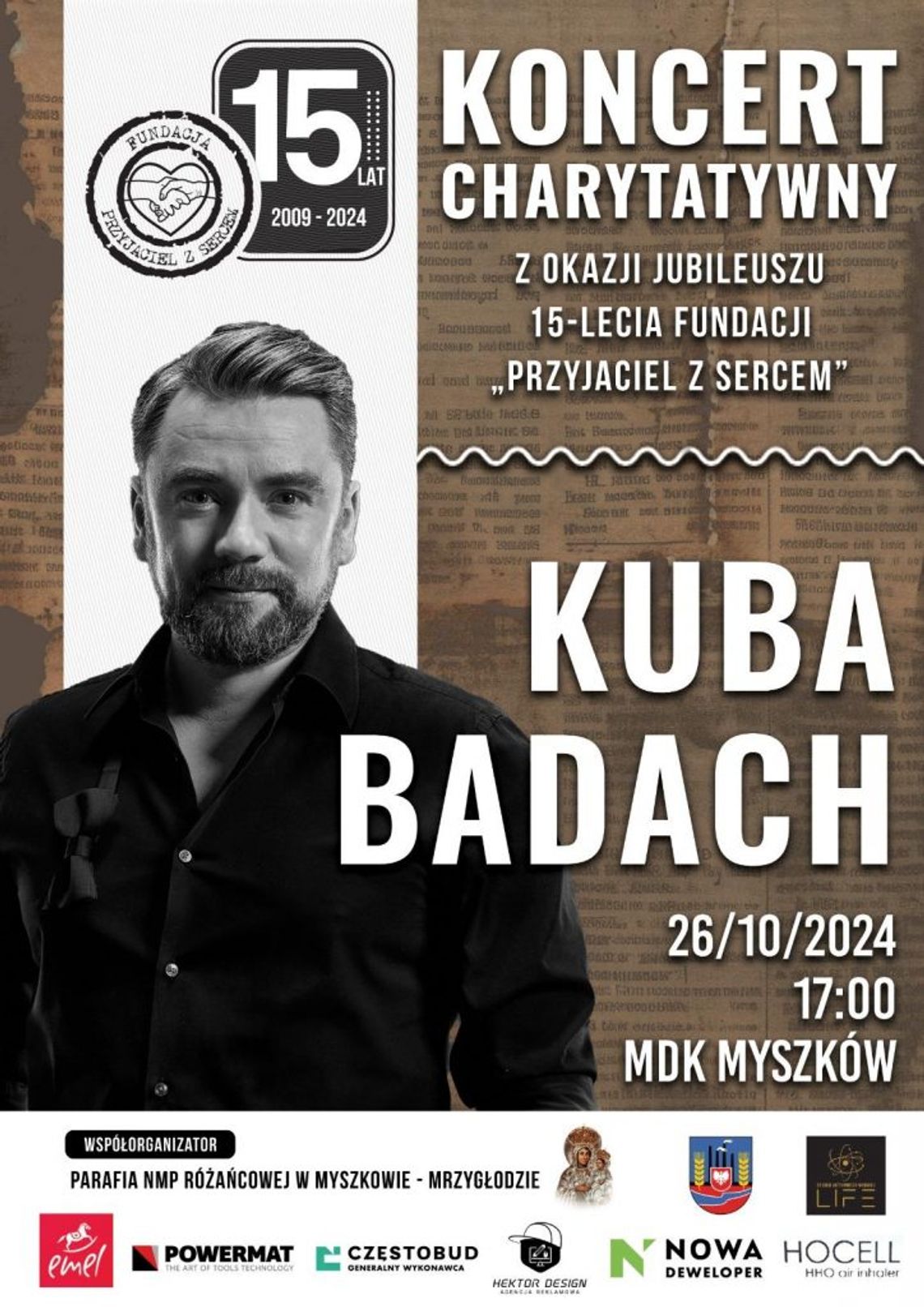 Kuba Badach w Myszkowie z okazji  15 - lecia fundacji "Przyjaciel z sercem"