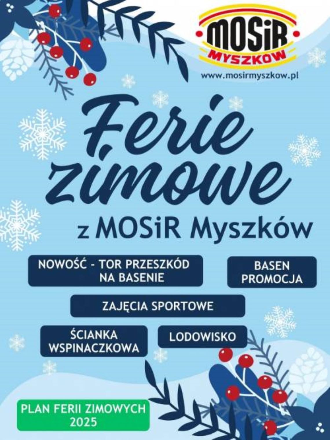 MYSZKÓW.  FERIE W MIEŚCIE.BOGATA OFERTA DLA DZIECI I MŁODZIEZY. SPRAWDŻ PRZYGOTOWANE ATRAKACJE