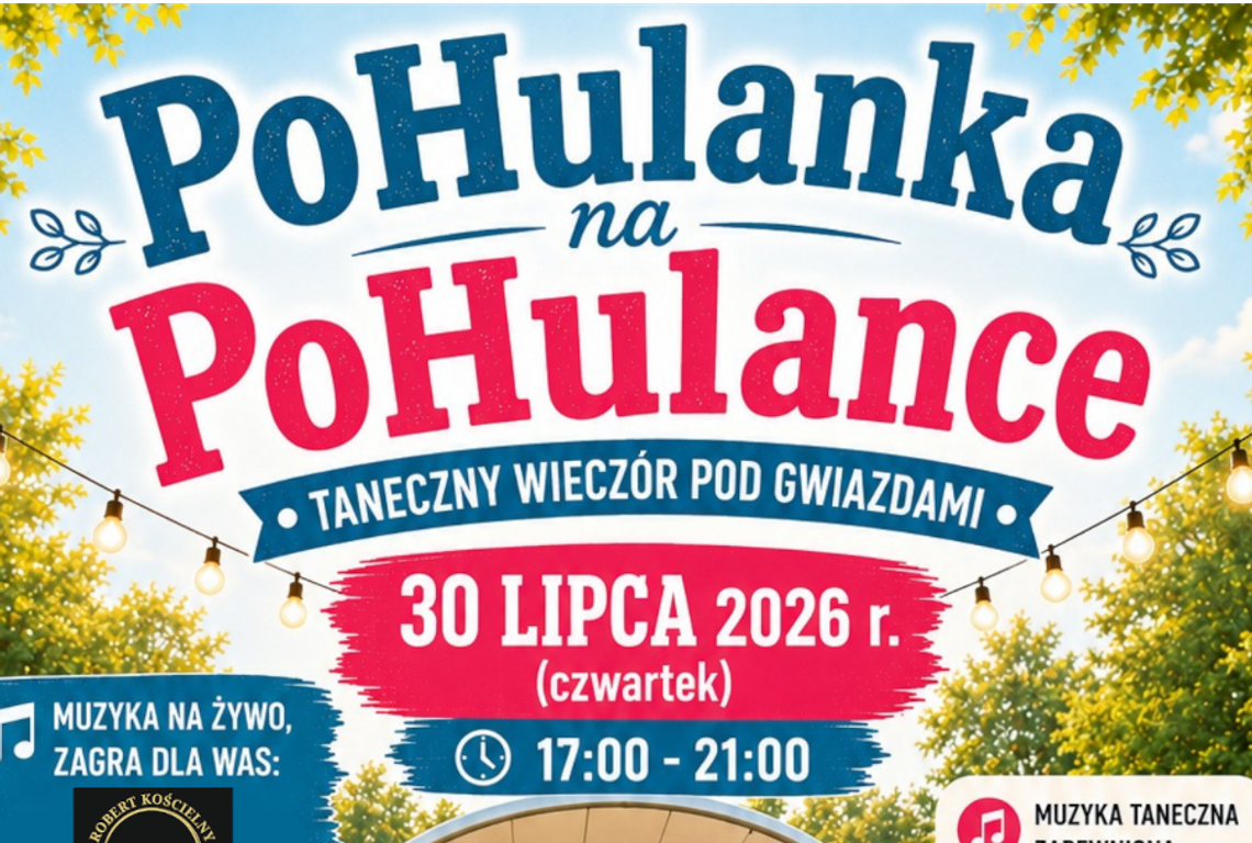 PoHulanka na PoHulance – cykl atrakcji, który rozpocznie się 30 lipca!