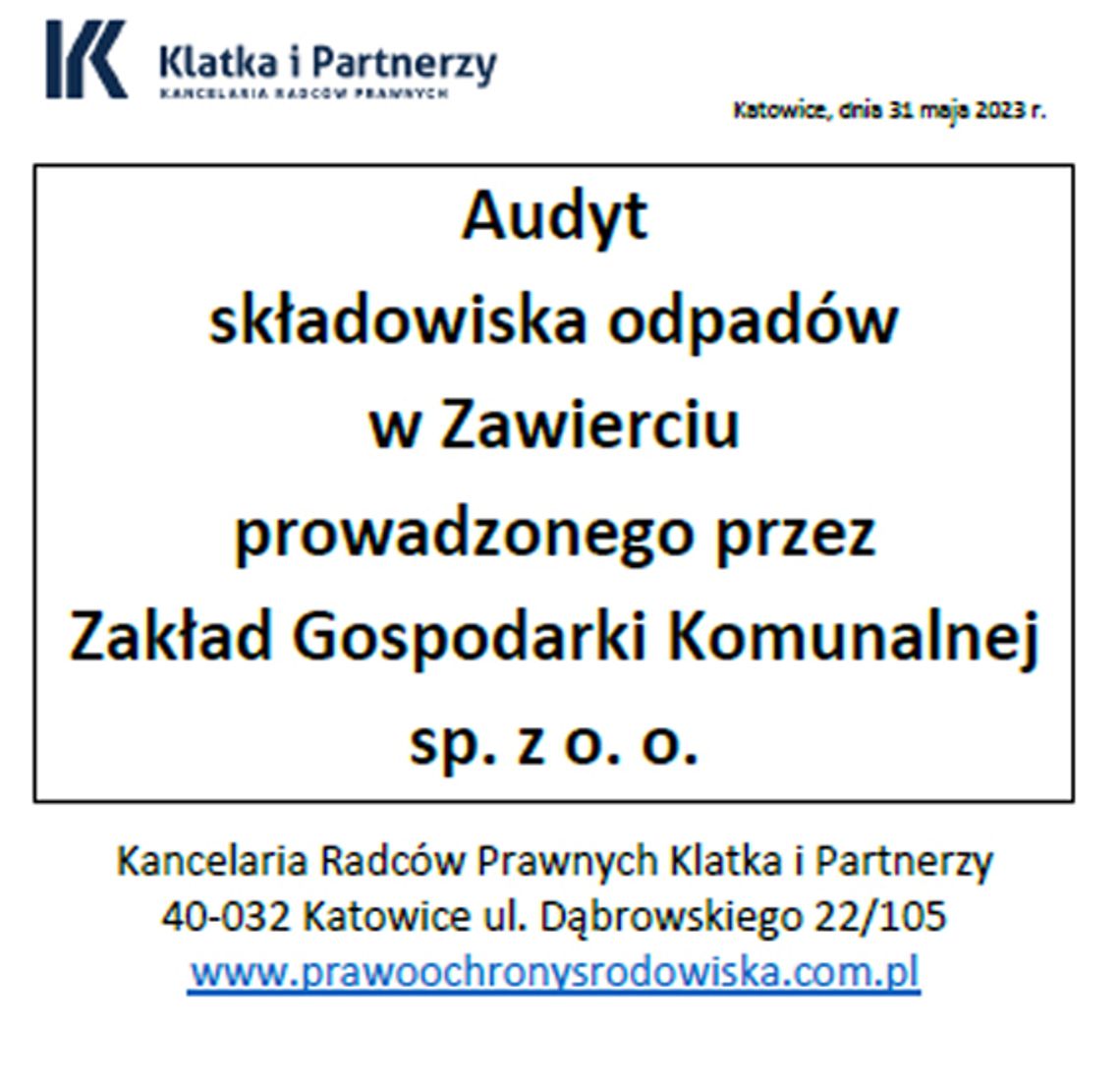 PROKURATURA BADA OBSŁUGĘ PRAWNĄ. A MY POZNALIŚMY AUDYT ZGK