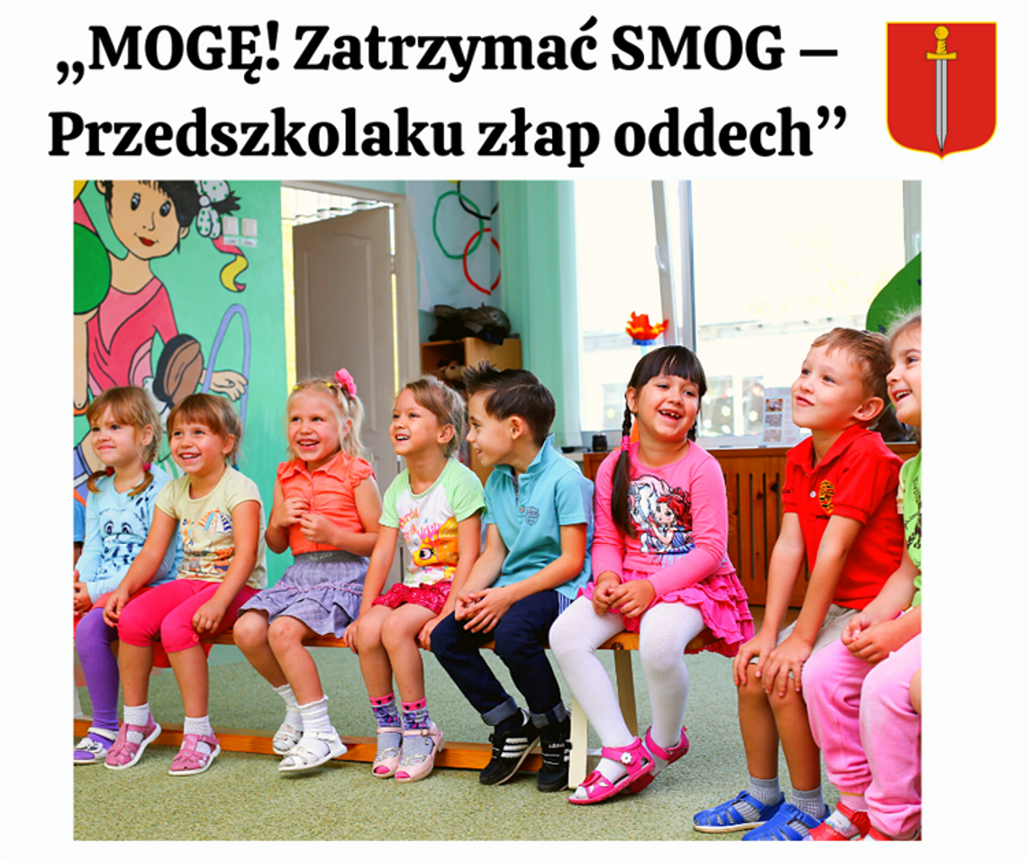 PRZEDSZKOLAKI BĘDĄ MOGŁY ODETCHNĄĆ. Ale tylko w przedszkolu. W domu smog jak zawsze!