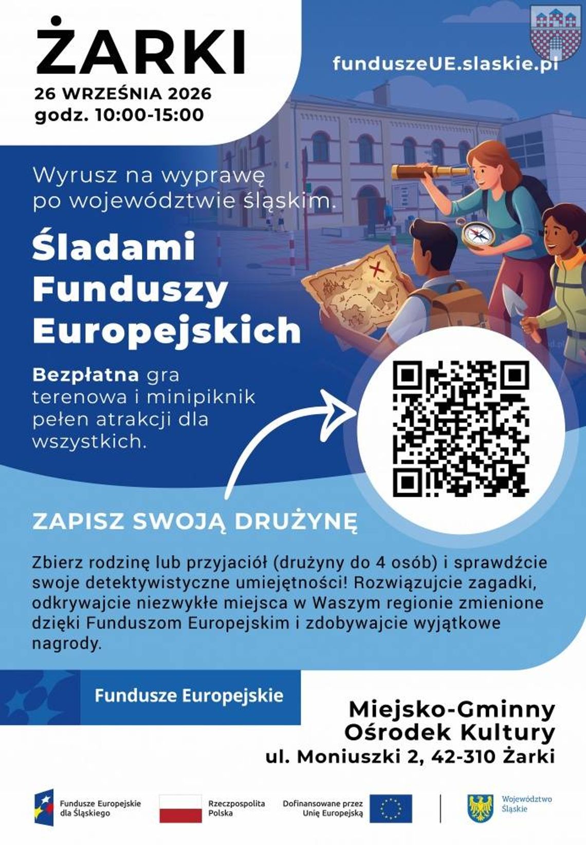 „Śladami Funduszy Europejskich” w Żarkach. Gra terenowa i bezpłatny piknik już 26 września „Śladami Funduszy Europejskich” w Żarkach. Gra terenowa i bezpłatny piknik już 26 września