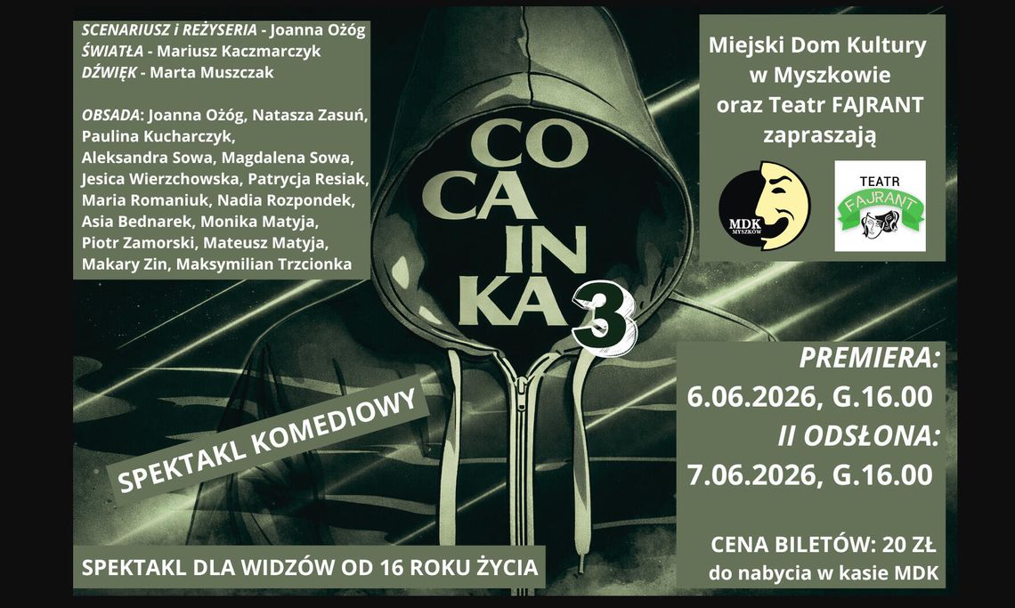 Teatr FAJRANT ZAPRASZA NA SPEKTAKL KOMEDIOWY „COCAINKA III”