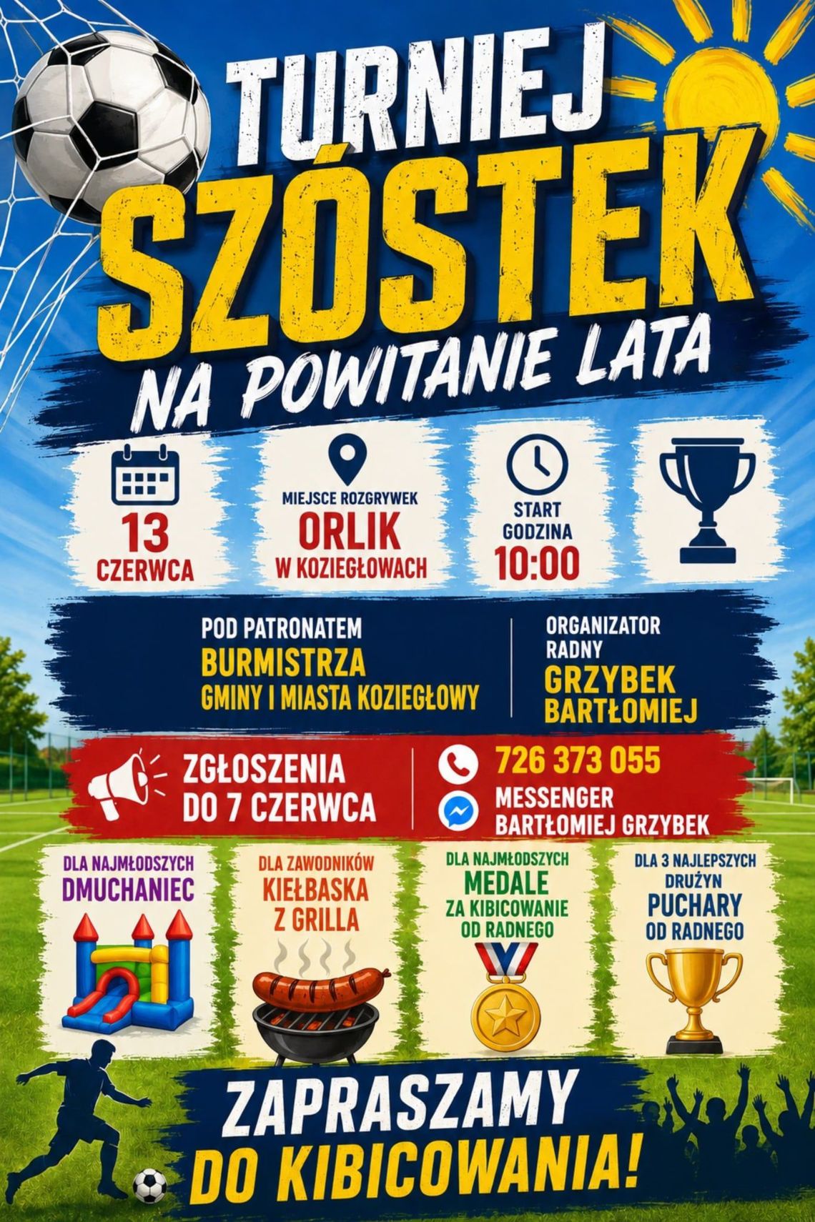 Turniej Szóstek na Powitanie Lata Turniej Szóstek na Powitanie Lata