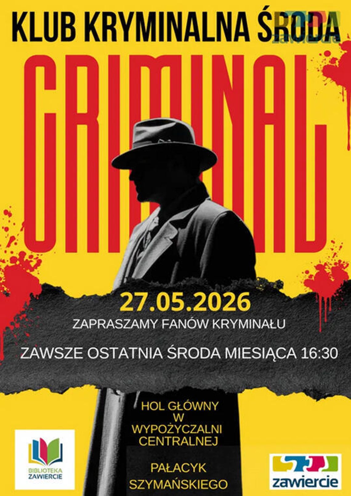 Zawiercie- Spotkanie Klubu Kryminalna Środa Zawiercie- Spotkanie Klubu Kryminalna Środa