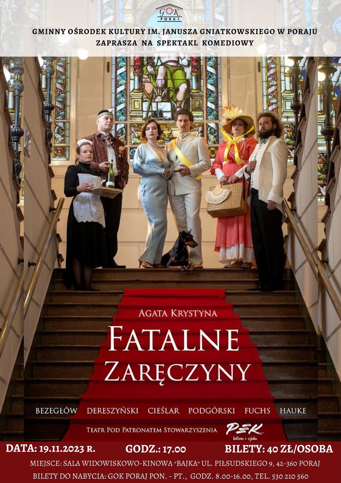 „Fatalne zaręczyny”- kryminał kostiumowy w GOK Poraj „Fatalne zaręczyny”- kryminał kostiumowy w GOK Poraj