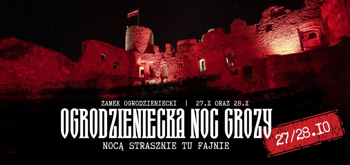 Ogrodzieniecka Noc Grozy Ogrodzieniecka Noc Grozy